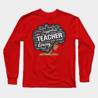 African American Teacher Words in Afro Long Sleeve T-Shirt